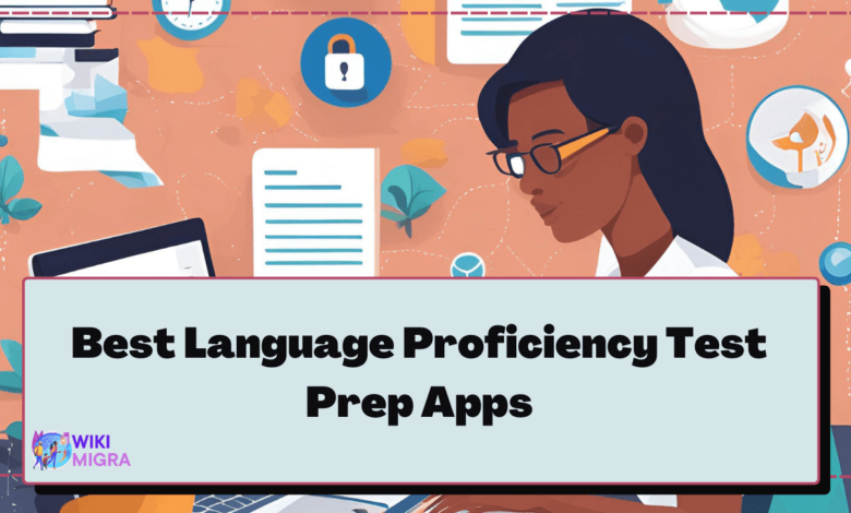 Best Language Proficiency Test Prep Apps